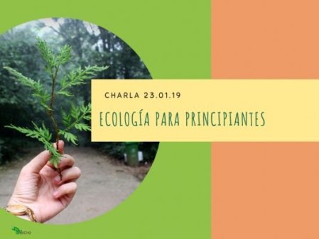 Charla gratuita Ecología para principiantes