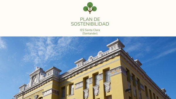 Plan de Sostenibilidad del IES Santa Clara. 