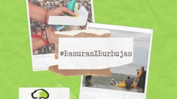 #BasurasXBurbujas